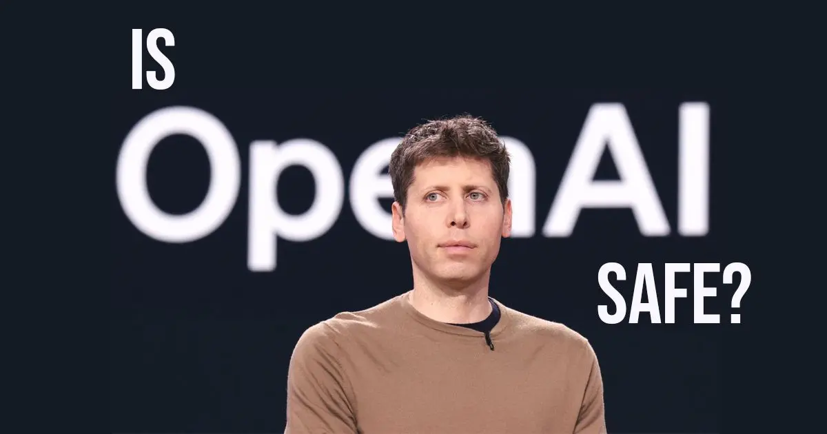 OpenAI CEO Sam Altman is standing in front of large white text that asks the question, "IS OPENAI SAFE?"